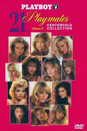 Playboy: 21 Playmates Centerfold Collection Volume II streaming