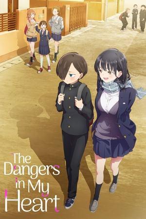 The Dangers in My Heart streaming