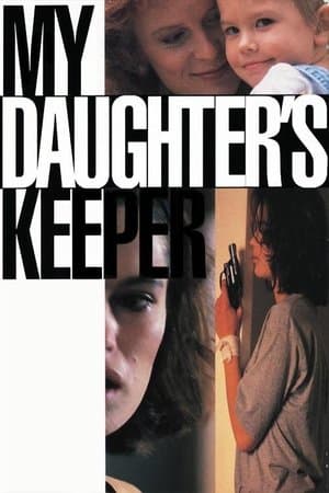 My Daughter's Keeper streaming