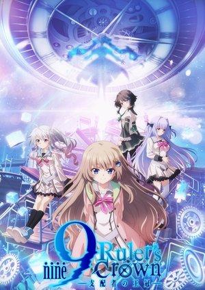 9-nine- Ruler's Crown streaming