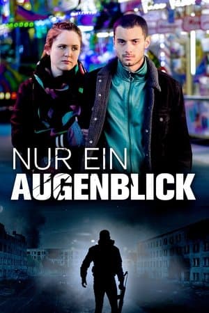 Nur ein Augenblick streaming