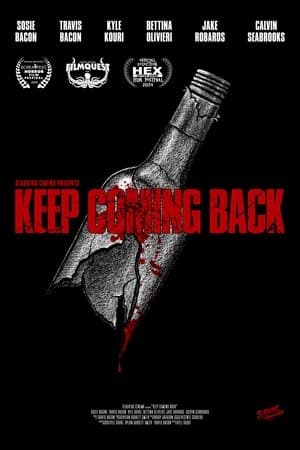 Keep Coming Back streaming