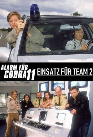 Alarm für Cobra 11 - Einsatz für Team 2 streaming
