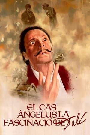El Cas Àngelus. La fascinació de Dalí streaming