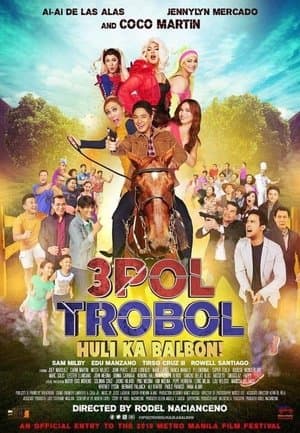 3pol Trobol Huli Ka Balbon streaming