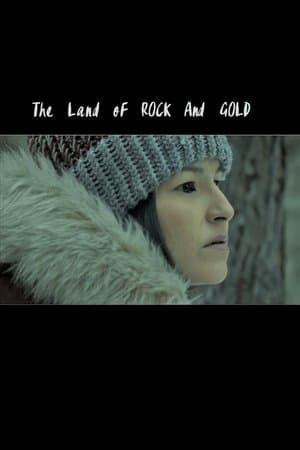 The Land of Rock and Gold streaming