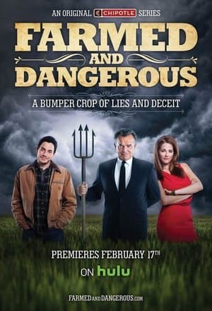 Farmed and Dangerous streaming