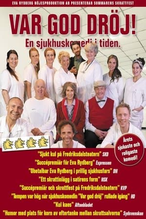 Var God Dröj! streaming