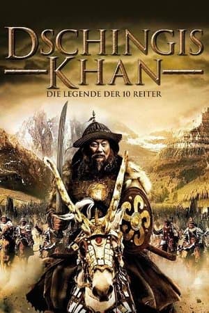 Les Dix guerriers de Gengis Khan streaming