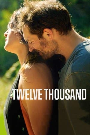 Twelve Thousand streaming