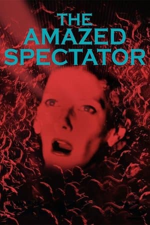 The Amazed Spectator streaming