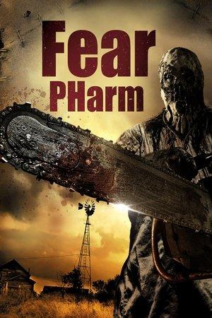 Fear PHarm streaming