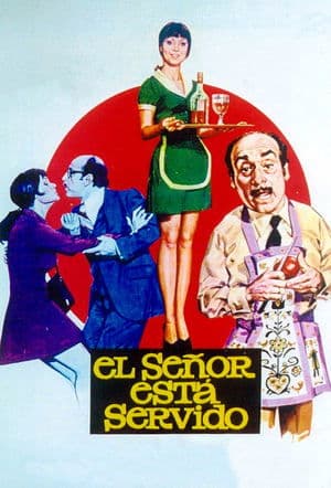 El señor está servido streaming