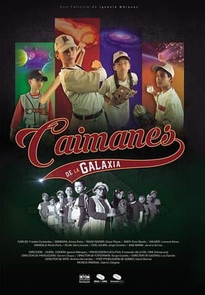 Caimanes de la Galaxia streaming