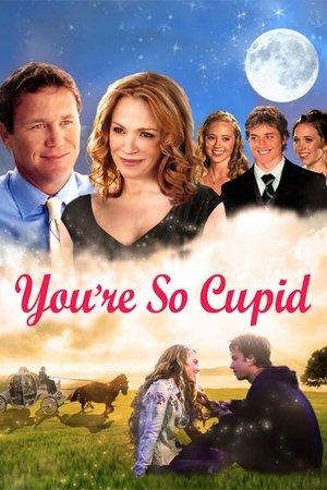 You're So Cupid streaming