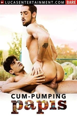 Cum-Pumping Papis streaming