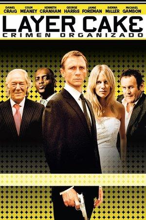 Layer Cake (Crimen organizado) streaming