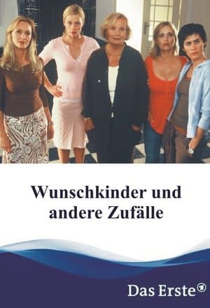 Wunschkinder und andere Zufälle streaming