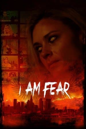 I Am Fear streaming