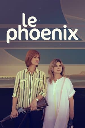 Le Phoenix streaming