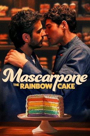 Mascarpone: The Rainbow Cake streaming