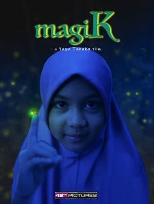 magiK streaming