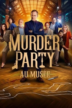 Murder party au musée streaming