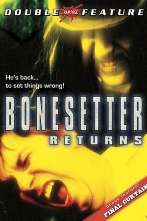 The Bonesetter Returns streaming