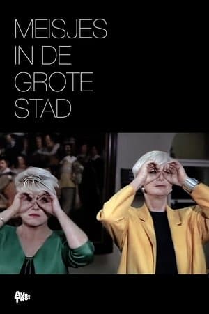 Meisjes in de Grote Stad streaming