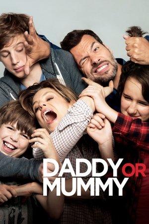 Daddy or Mommy streaming