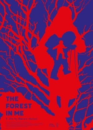 The Forest in Me streaming