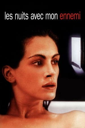 Les Nuits avec mon ennemi streaming