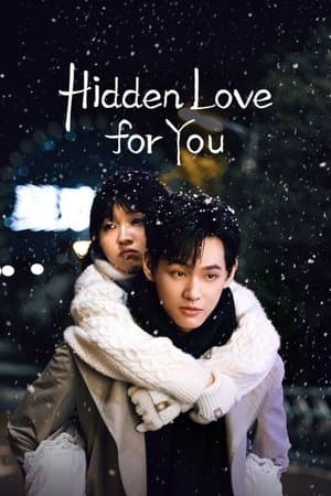 Hidden Love for You streaming