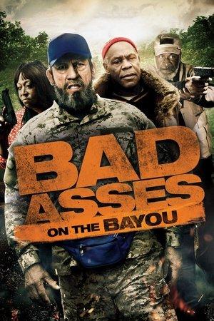 Bad Asses on the Bayou streaming