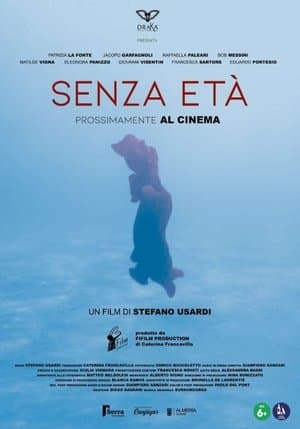 Senza età streaming