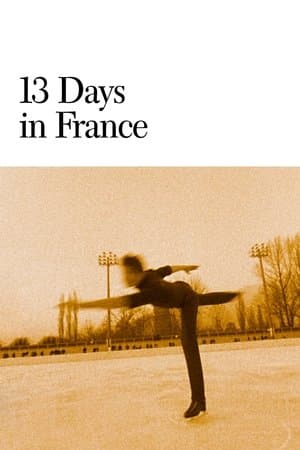 13 Days in France streaming