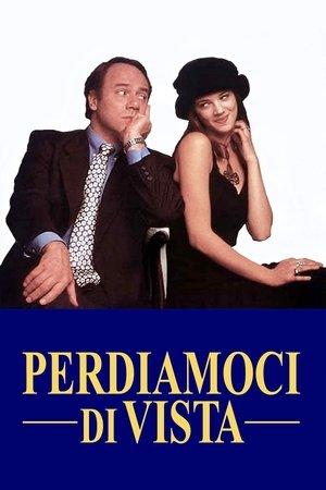 Perdiamoci di vista streaming