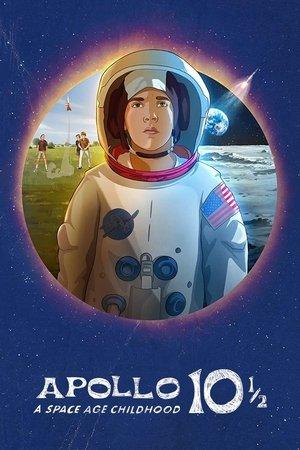 Apollo 10½: A Space Age Childhood streaming