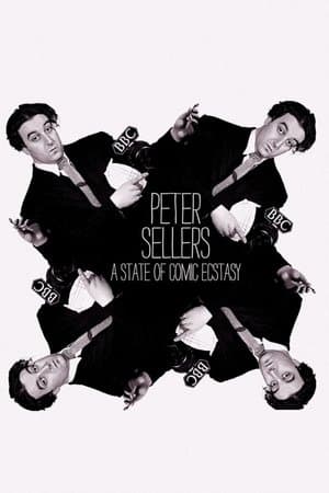 Peter Sellers: A State of Comic Ecstasy streaming