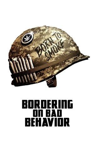 Bordering on Bad Behavior streaming