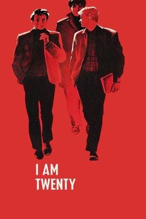 I Am Twenty streaming