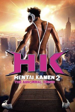 HK: Hentai Kamen 2 - Abnormal Crisis streaming