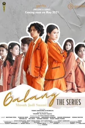 Galang: Musuh Jadi Suami streaming