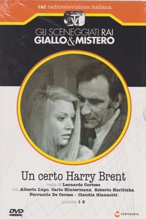 Un certo Harry Brent streaming