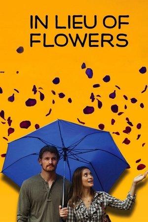 In Lieu of Flowers streaming