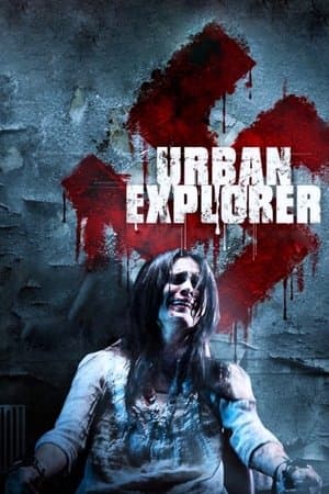 Urban Explorer streaming