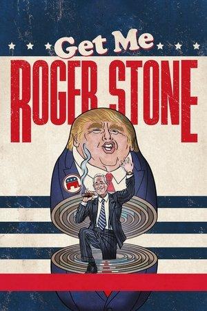 Get Me Roger Stone streaming