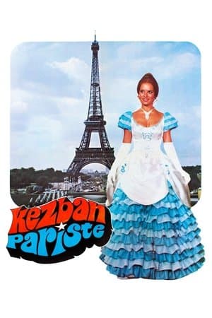 Kezban in Paris streaming