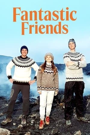 Fantastic Friends streaming