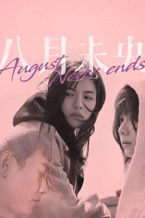 August Never Ends streaming